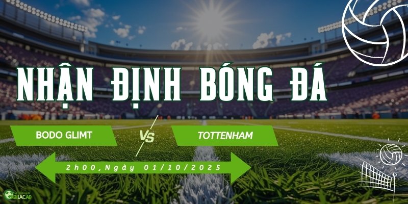Cùng Xoilac TV đón xem trực tiếp Bodo Glimt và Tottenham vào lúc 2h rạng sáng 1/10/2025