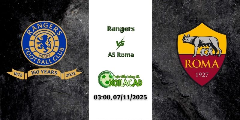 Nhận định Rangers vs AS Roma